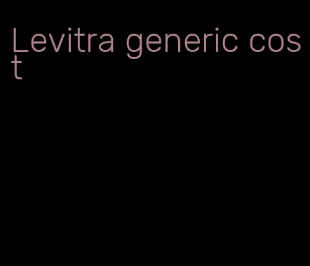 Levitra generic cost