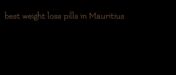 best weight loss pills in Mauritius