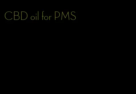 CBD oil for PMS