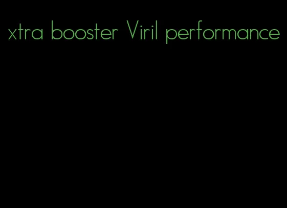 xtra booster Viril performance