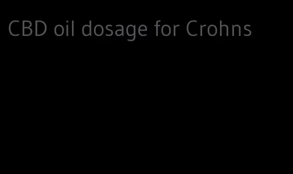 CBD oil dosage for Crohns