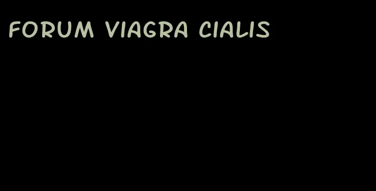 forum viagra Cialis