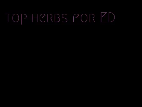 top herbs for ED