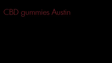 CBD gummies Austin