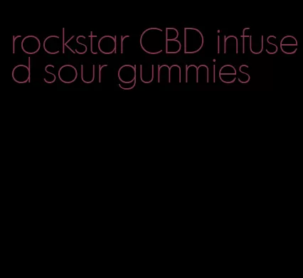 rockstar CBD infused sour gummies