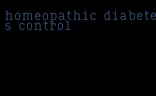 homeopathic diabetes control