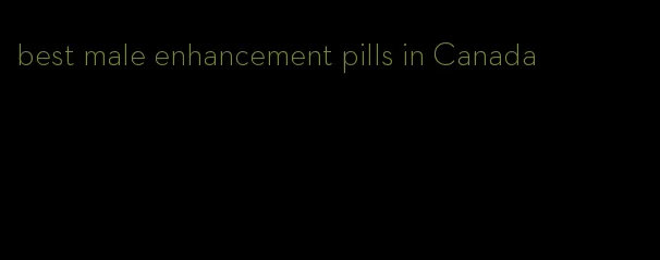 best male enhancement pills in Canada