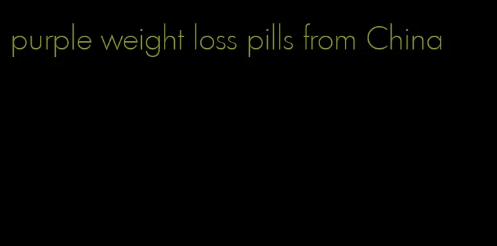 purple weight loss pills from China