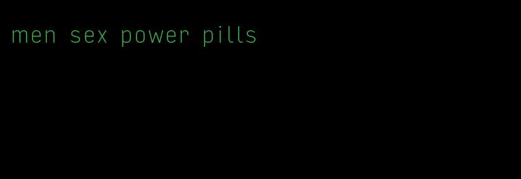 men sex power pills