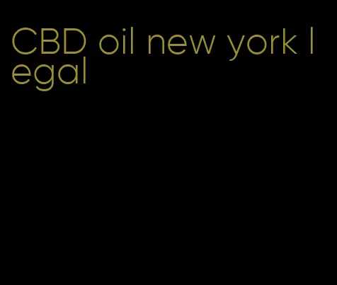 CBD oil new york legal