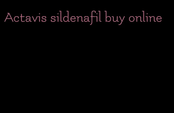 Actavis sildenafil buy online