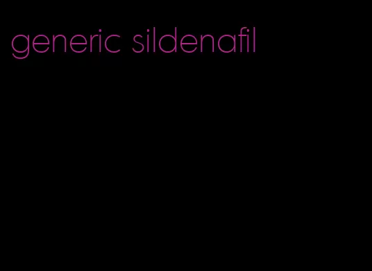 generic sildenafil