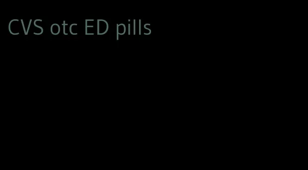 CVS otc ED pills