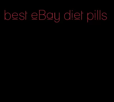 best eBay diet pills