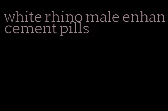 white rhino male enhancement pills