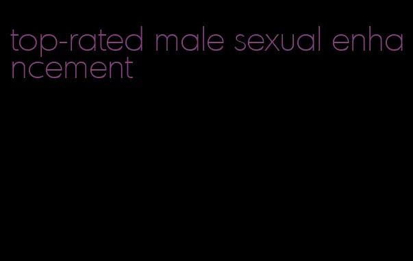 top-rated male sexual enhancement